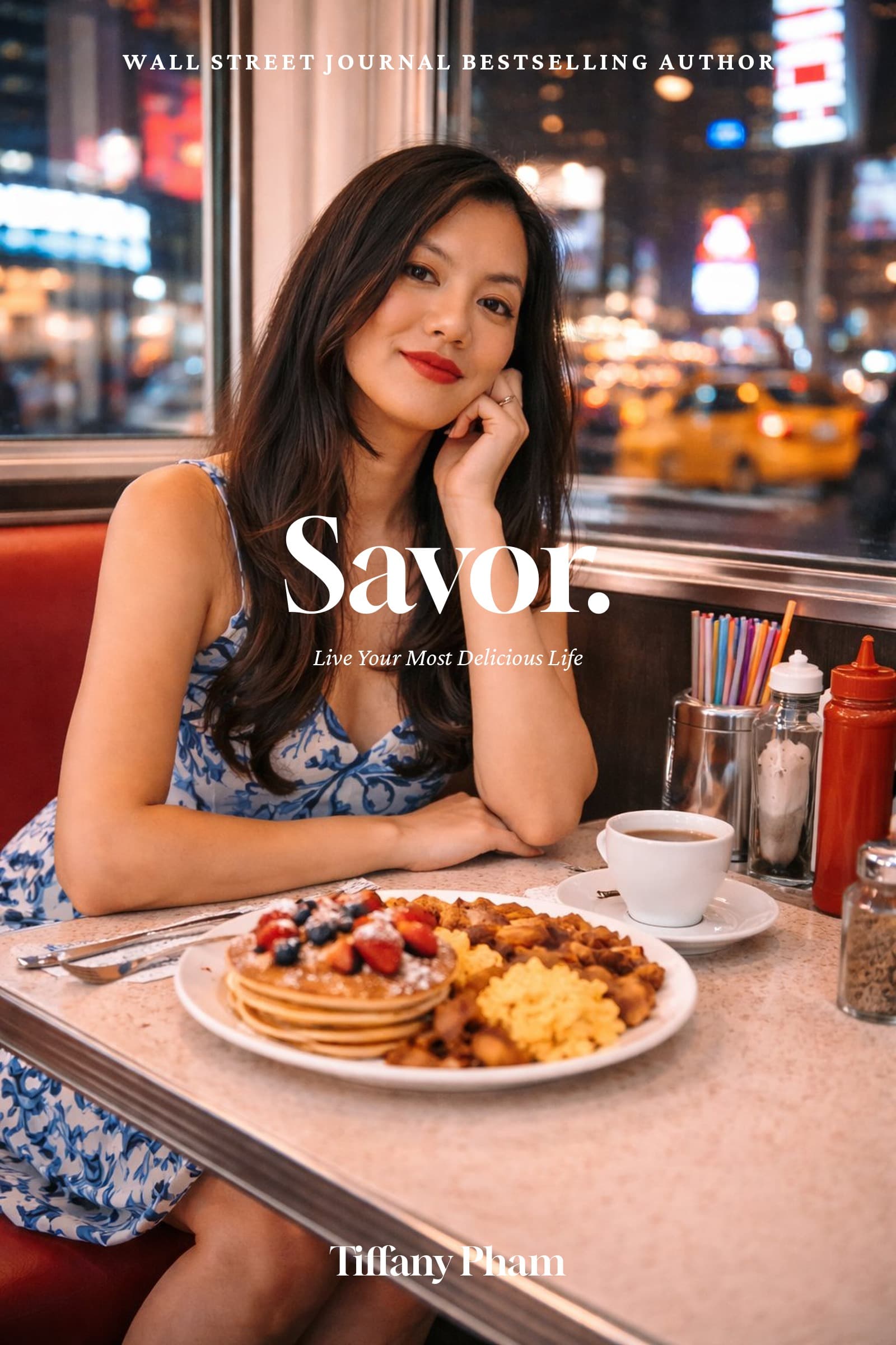 Savor: The Cookbook